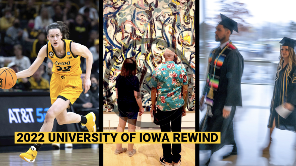 Thumbnail for University of Iowa 2022 highlight video, includes images of Iowa women's basketball, the planting of the Anne Frank tree, and commencement